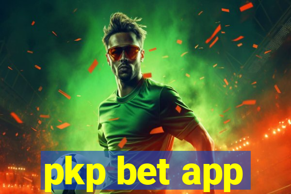 pkp bet app